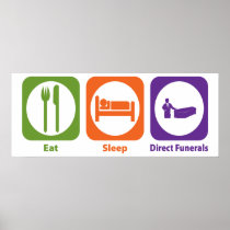 Eat Sleep Direct Funerals Print