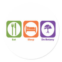 Eat Sleep Do Botany Round Stickers