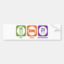 Eat Sleep Do Chemistry Bumper Sticker
