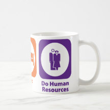 Eat Sleep Do Human Resources Coffee Mugs
