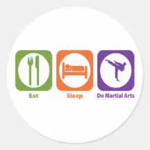 Eat Sleep Do Martial Arts Round Sticker