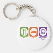 Eat Sleep Do Occupational Therapy Keychain