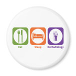 Eat Sleep Do Radiology magnets