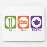 Eat Sleep Drink Tea mousepads
