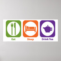 Eat Sleep Drink Tea Print