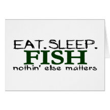 Eat Sleep Fish Greeting Cards