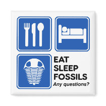EAT, SLEEP, FOSSILS