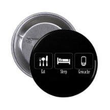 Eat, Sleep, Geocache Button