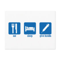 Eat, Sleep, Give Insulin