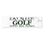 Eat Sleep Golf Bumper Sticker