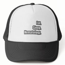 Eat. Sleep. Hematology.