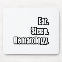 Eat. Sleep. Hematology.