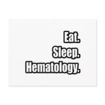 Eat. Sleep. Hematology.
