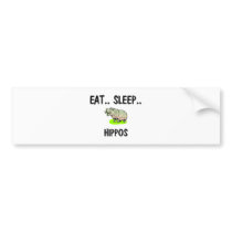 Eat Sleep HIPPOS