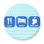 Eat Sleep Ireland magnets