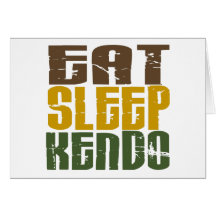 Eat Sleep Kendo 1 Cards
