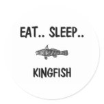 Eat Sleep KINGFISH Round Stickers