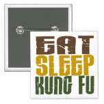 Eat Sleep Kung Fu 1 Pin