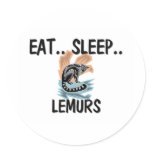 Eat Sleep LEMURS stickers