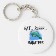 Eat Sleep MANATEES Key Chain