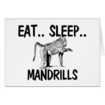 Eat Sleep MANDRILLS cards