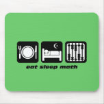 eat sleep math mouse pad