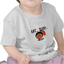 Eat Sleep MISO Tees