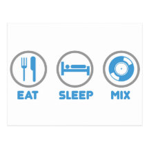Eat, Sleep, Mix Again - DJ Disc Jockey Music Deck Post Card