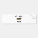 Eat Sleep MOLES Bumper Stickers