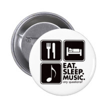 Eat Sleep Music - Black Pinback Button