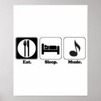 eat sleep music posters