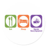 Eat Sleep Operate Heavy Equipment stickers