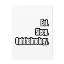 Eat. Sleep. Ophthalmology.