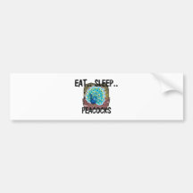 Eat Sleep PEACOCKS Bumper Sticker