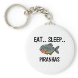Eat Sleep PIRANHAS keychains