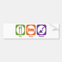 Eat Sleep Plaster Bumper Sticker