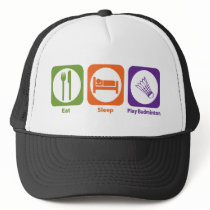 Eat Sleep Play Badminton Hat