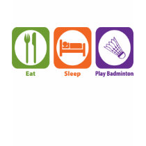 Eat Sleep Play Badminton Shirts