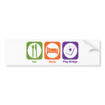 Eat Sleep Play Bridge Bumper Sticker