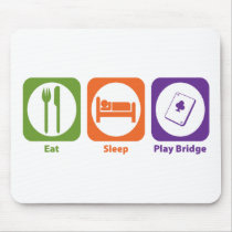 Eat Sleep Play Bridge Mouse Pad