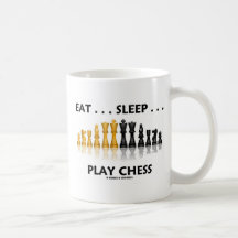Eat ... Sleep ... Play Chess (Chess Attitude) Mug