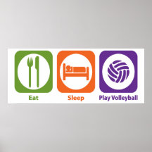 Eat Sleep Play Volleyball Posters