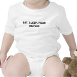 EAT. SLEEP. POOP.(Repeat) t-shirts
