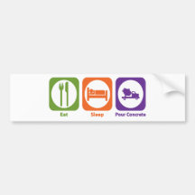 Eat Sleep Pour Concrete Bumper Stickers