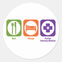 Eat Sleep Practice Veterinary Medicine Stickers