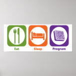 Eat Sleep Program posters