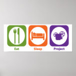 Eat Sleep Project posters