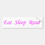 Eat Sleep Read Bumper Sticker
