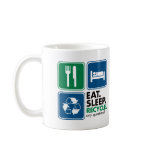 Eat Sleep Recycle mugs