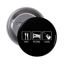 Eat Sleep Rock Pinback Button
